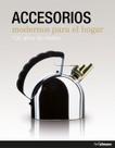 Livro - Acessórios modernos para o lar Livro - Acessórios modernos para o lar