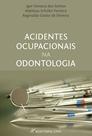Livro - Acidentes ocupacionais na odontologia Livro - Acidentes ocupacionais na odontologia