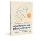 Livro - Acolhendo sua criança interior