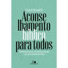 Livro Aconselhamento Bíblico Para Todos Franck Neuwirth Vida Nova