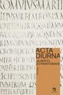 Livro - Acta diurna Livro - Acta diurna