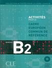 Livro - Activites Pour Le Cadre Commun B2 (Livre + Cd) Livro - Activites Pour Le Cadre Commun B2 (Livre + Cd)