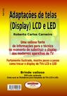 Livro Adaptações de Telas LCD e LED