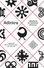 Livro - Adinkra – Sabedoria em símbolos africanos