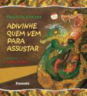 Livro - Adivinhe quem vem pra assustar