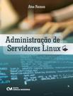 Livro - Administracao De Servidores Linux