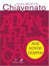 Livro - Administração nos novos tempos