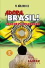 Livro Adora Brasil - Orações de Adoração