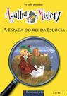 Livro - Agatha Mistery 03 - A Espada Do Rei Da Escócia