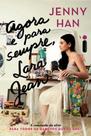Livro Agora e Para Sempre Lara Jean. Vol. 3 - - intrínseca