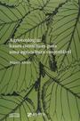 Livro - Agroecologia – bases científicas para uma agricultura sustentável