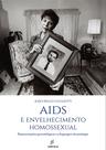 Livro - AIDS e envelhecimento homossexual