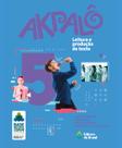 Livro - Akpalô - Leitura e produção de texto - 5º ano - Ensino fundamental I