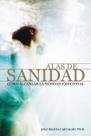 Livro Alas de Sanidad Edição em espanhol Plaza del Encuentro Livro Alas de Sanidad Edição em espanhol Plaza del Encuentro