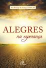Livro - Alegres na esperança