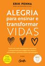Livro - Alegria para ensinar e transformar vidas Livro - Alegria para ensinar e transformar vidas