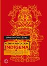 Livro - Além da Psicologia Indígena