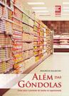 Livro - Além das gôndolas
