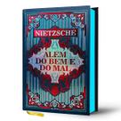 Livro - Além do Bem e do Mal - Friedrich Nietzsche | Luxo Capa Dura Livro - Além do Bem e do Mal - Friedrich Nietzsche | Luxo Capa Dura