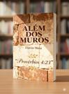 Livro Além dos Muros Flávio Maia Baseado em Provérbios 423
