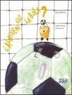 Livro - Alguien Vio La Bola - CORTEZ EDITORA Livro - Alguien Vio La Bola - CORTEZ EDITORA