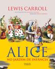 Livro - Alice no jardim de infância Livro - Alice no jardim de infância