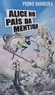 Livro - Alice no país da mentira