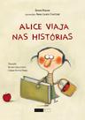 Livro - Alice viaja nas histórias Livro - Alice viaja nas histórias