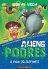 Livro - Aliens Podres 02 - O Pum Do Elefante Livro - Aliens Podres 02 - O Pum Do Elefante