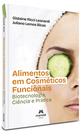 Livro - Alimentos em Cosméticos Funcionais