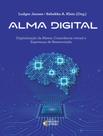 Livro - Alma Digital - IDEIAS E LETRAS
