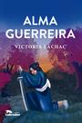 Livro - Alma guerreira
