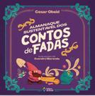 Livro - Almanaque sustentável dos contos de fadas