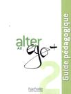 Livro - Alter Ego+ 2 - Guide Pedagogique (A2)
