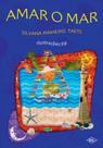 Livro - AMAR O MAR - 3ED