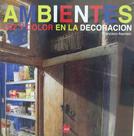 Livro - Ambientes - Luz y color en la decoración