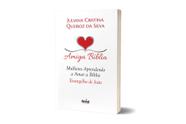 Livro Amiga Bíblia - Evangelho de João