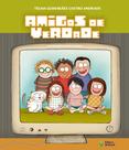 Livro - Amigos de verdade Livro - Amigos de verdade