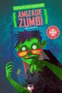 Livro - Amizade zumbi