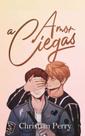 Livro Amor a ciegas Edição em Espanhol Livro Amor a ciegas Edição em Espanhol