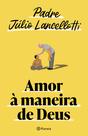 Livro - Amor à maneira de Deus