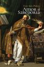Livro - Amor à Sabedoria: Diálogos com clássicos e modernos