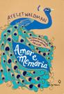 Livro - Amor e memória