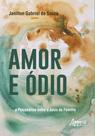 Livro - Amor e Ódio