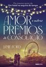 Livro - Amor e outros prêmios de consolação