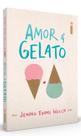 Livro Amor & Gelato Jenna Evans Welch