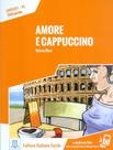 Livro - Amore E Cappuccino - Libro + Mp3 Online - Nivel 1 - A1