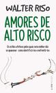 Livro - Amores de alto risco