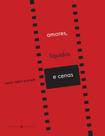 Livro - Amores, líquidos e cenas