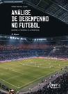 Livro - Análise de Desempenho no Futebol
